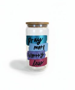 "Pray more Worry less" Glass Tumbler